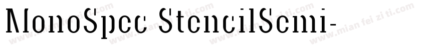 MonoSpec StencilSemi字体转换